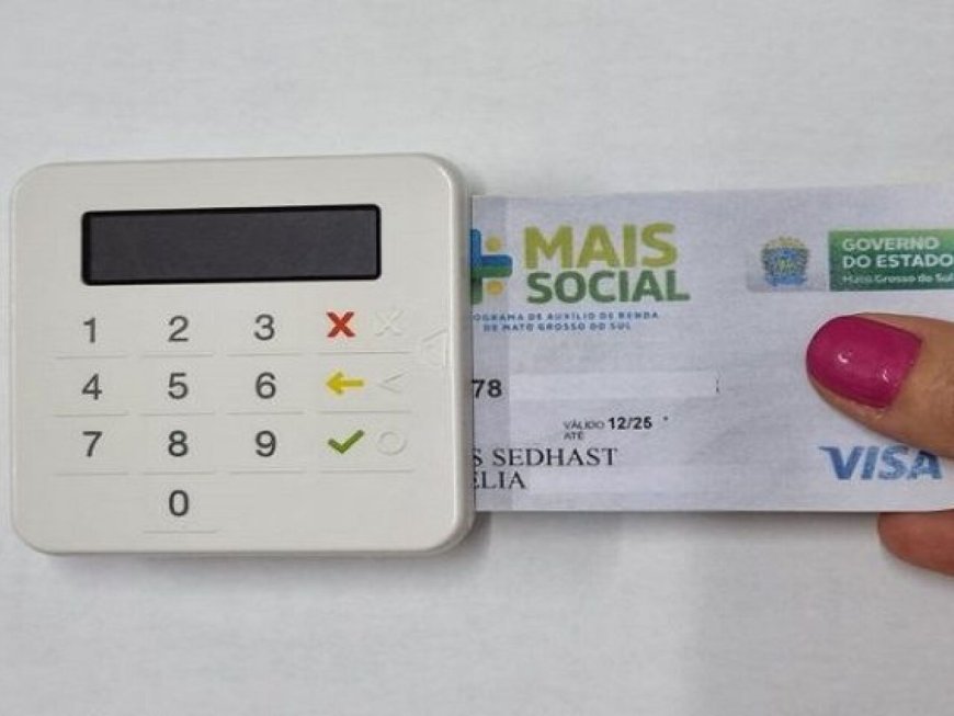 Governo de MS diz ter bloqueado cartões sociais usados indevidamente