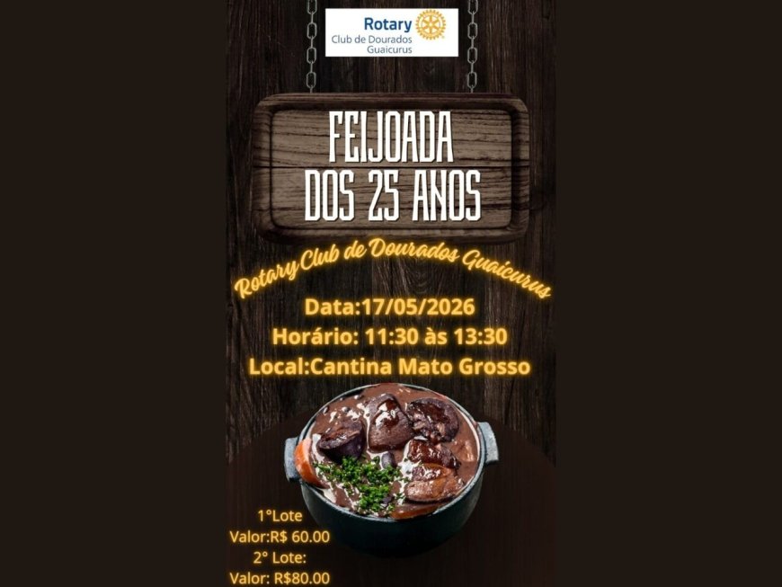 Rotary Club Guaicurus Celebra 25 Anos de Fundação com Feijoada