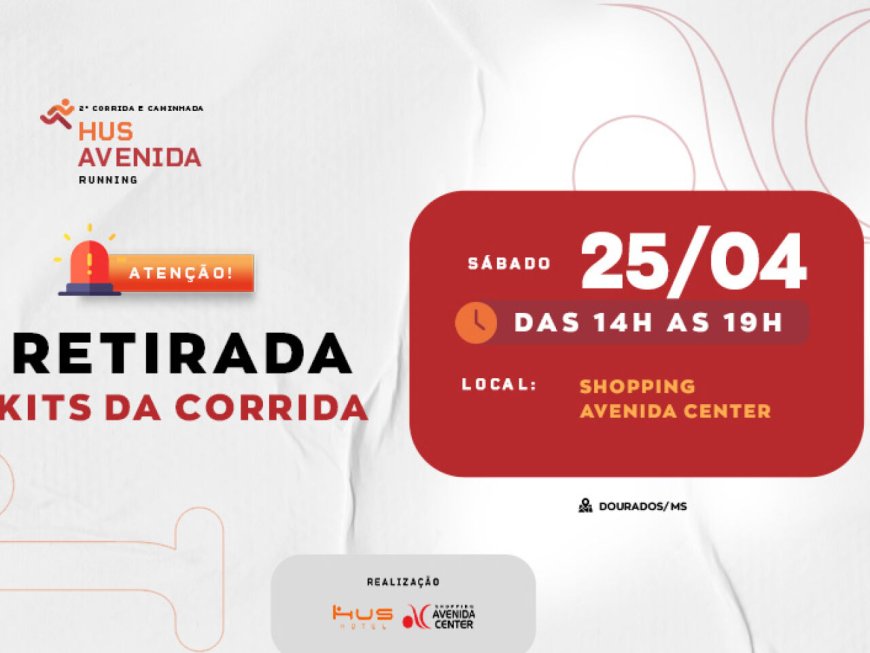 2ª HUS Avenida Running: Entrega de Kits em Dourados